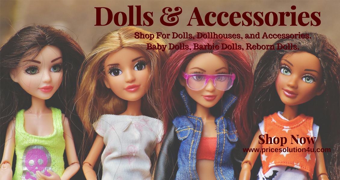 Dolls & Accessories