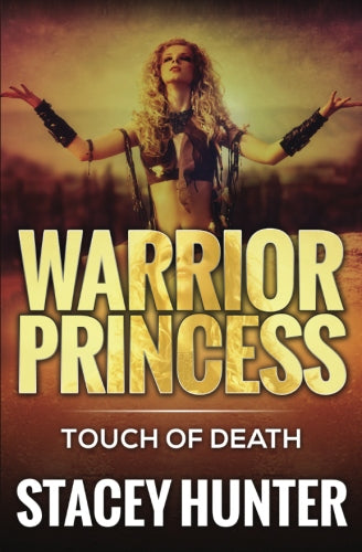 Touch Of Death: Warrior Princess